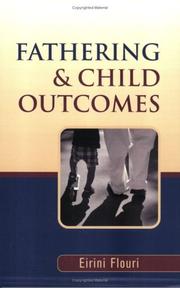 Cover of: Fathering and Child Outcomes by Eirini Flouri