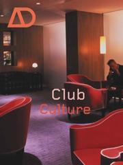Cover of: Club Culture (Architectural Design)