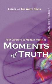 Cover of: Moments of truth by Thomas Dormandy