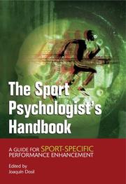 Cover of: The sport psychologist's handbook: a guide for sport-specific performance enhancement