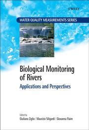 Cover of: Biological monitoring of rivers by [edited by] Giuliano Ziglio, Maurizio Siligardi, Giovanna Flaim.