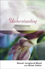 Cover of: Understanding Hysterectomy (Understanding)