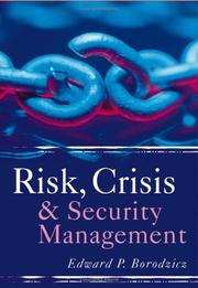 Cover of: Risk, Crisis and Security Management by Edward Borodzicz