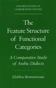 Cover of: The Feature Structure of Functional Categories: A Comparative Study of Arabic Dialects (Oxford Studies in Comparative Syntax)