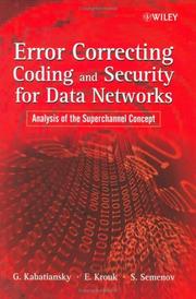 Cover of: Error Correcting Coding and Security for Data Networks: Analysis of the Superchannel Concept