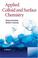 Cover of: Applied Colloid and Surface Chemistry