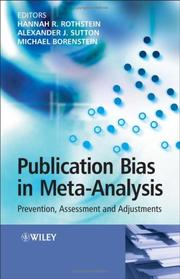 Cover of: Publication bias in meta-analysis: prevention, assessment and adjustments