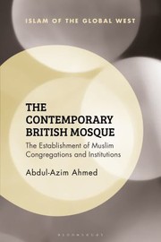 Cover of: Contemporary British Mosque: The Establishment of Muslim Congregations and Institutions