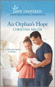 Cover of: Orphan's Hope: An Uplifting Inspirational Romance
