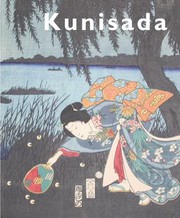 Cover of: Kunisada: Imaging Drama and Beauty by 