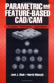 Cover of: Parametric and feature-based CAD/CAM by Jami J. Shah