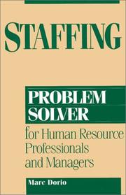 Cover of: Staffing problem solver for human resource professionals and managers