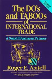 Cover of: The do's and taboos of international trade: a small business primer