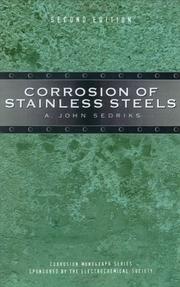 Corrosion of stainless steels by A. John Sedriks