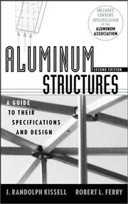 Cover of: Aluminum structures by J. Randolph Kissell