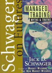 Cover of: Managed trading: myths & truths