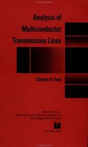 Analysis of multiconductor transmission lines by Clayton R. Paul
