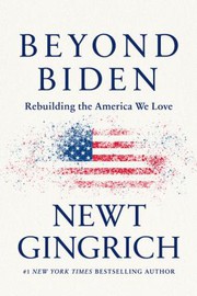 Cover of: Beyond Biden by Newt Gingrich