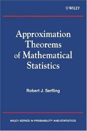 Cover of: Approximation theorems of mathematical statistics by R. J. Serfling