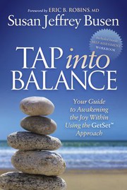 Cover of: Tap into Balance: Your Guide to Awakening the Joy Within Using the GetSet Approach