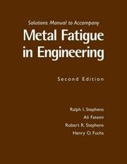 Cover of: Metal Fatigue in Engineering by R.I. Stephens