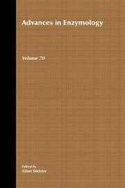 Cover of: Volume 70, Advances in Enzymology and Related Areas of Molecular Biology