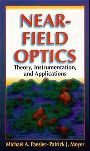 Near-field optics by Michael A. Paesler