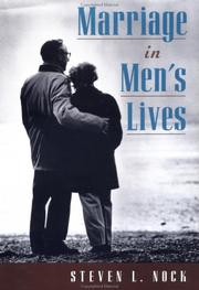 Cover of: Marriage in men's lives by Steven L. Nock