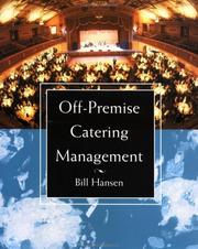 Cover of: Off-premise catering management by Bill Hansen