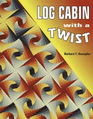 Log Cabin With A Twist book cover
