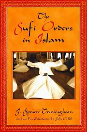 Cover of: The Sufi orders in Islam by J. Spencer Trimingham