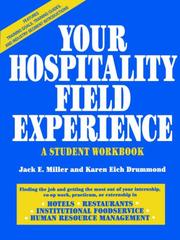 Cover of: Your Hospitality Field Experience by Jack E. Miller, Karen Eich Drummond