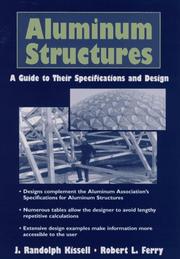 Aluminum structures by J. Randolph Kissell
