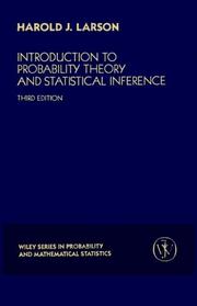 Cover of: Introduction to probability theory and statistical inference by Harold J. Larson