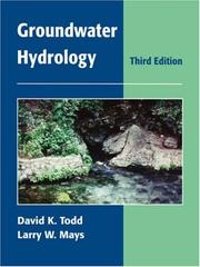 Groundwater hydrology by David Keith Todd