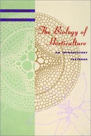 Cover of: The biology of horticulture by John E. Preece