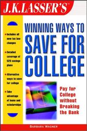 Cover of: J.K. Lasser's Winning Ways to Save for College