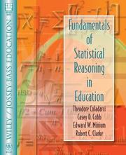 Cover of: Fundamentals of Statistical Reasoning in Education by Theodore Coladarci, Casey D. Cobb, Edward W. Minium, Robert C. Clarke