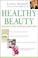 Cover of: Healthy Beauty