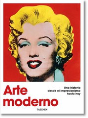 Cover of: Arte Moderno. una Historia Desde el Impresionismo Hasta Hoy