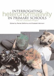 Cover of: Interrogating Heteronormativity in Primary Schools: The No Outsiders Project