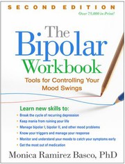 Cover of: Bipolar Workbook, Second Edition: Tools for Controlling Your Mood Swings