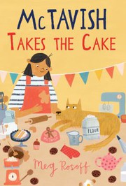 Cover of: McTavish Takes the Cake by Meg Rosoff, Grace Easton
