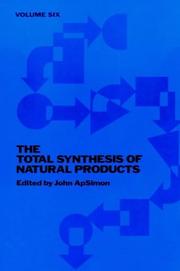 Cover of: Volume 6, The Total Synthesis of Natural Products by John ApSimon