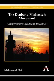 Cover of: The Deoband madrassah movement by Muhammad Moj