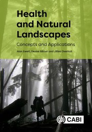 Cover of: Health and Natural Landscapes: Concepts and Applications