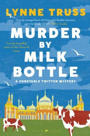 Cover of: Murder by Milk Bottle by Lynne Truss