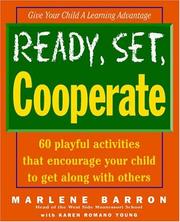 Cover of: Ready, set, cooperate