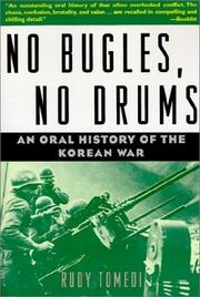 Cover of: No Bugles, No Drums: An Oral History of the Korean War