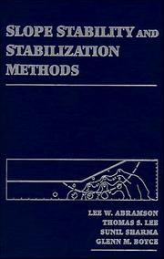 Cover of: Slope stability and stabilization methods